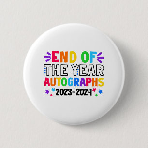 Of The Year Autographs 2023-2024 Last Day Of Schoo 6 Cm Round Badge