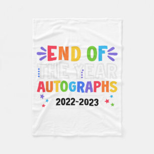 Of The Year Autographs 2023 Teacher Last Day Autog Fleece Blanket