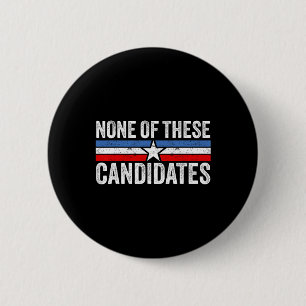 Of These Candidates 2024 Nikki Haley Nevada Biden  6 Cm Round Badge