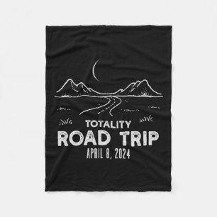 Of Totality Road Trip American Total Solar Eclipse Fleece Blanket