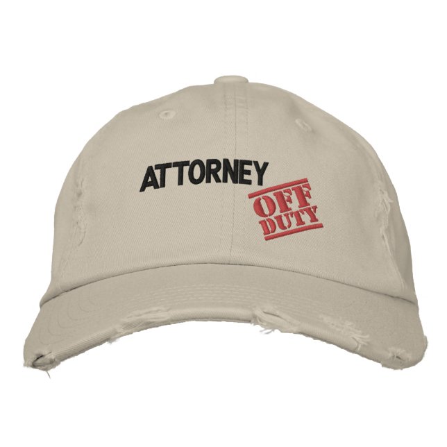 Off Duty Attorney Embroidered Hat (Front)