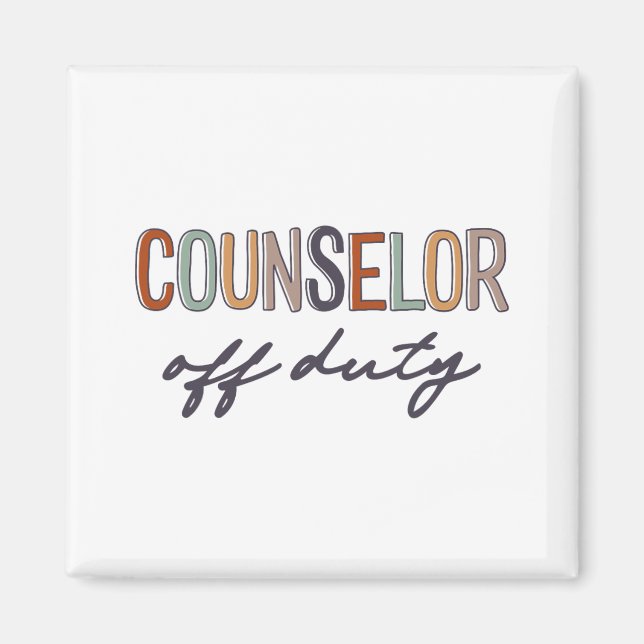 Off Duty Last Day Of School End Of School Year  Magnet (Front)