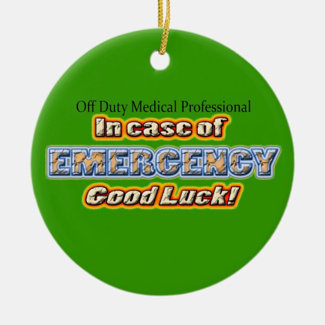 Off Duty Medical Professional Good Luck Ceramic Tree Decoration (Front)
