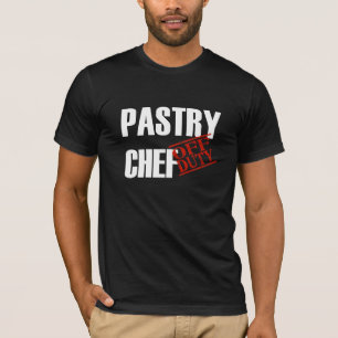 OFF DUTY Pastry Chef T-Shirt