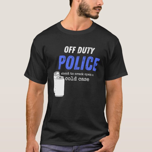 Off Duty Police T-Shirt (Front)
