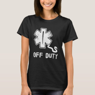 Off Duty Retro EMT Paramedic Medic Emergency First T-Shirt