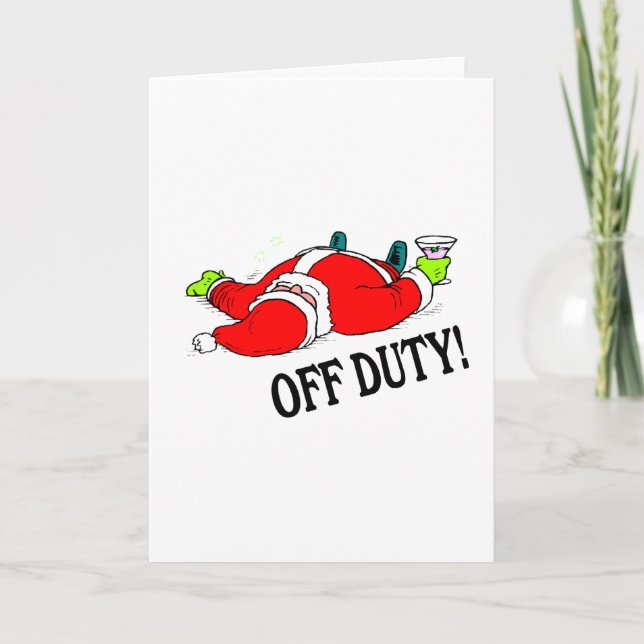 Off Duty Santa (Drunk) Holiday Card (Front)
