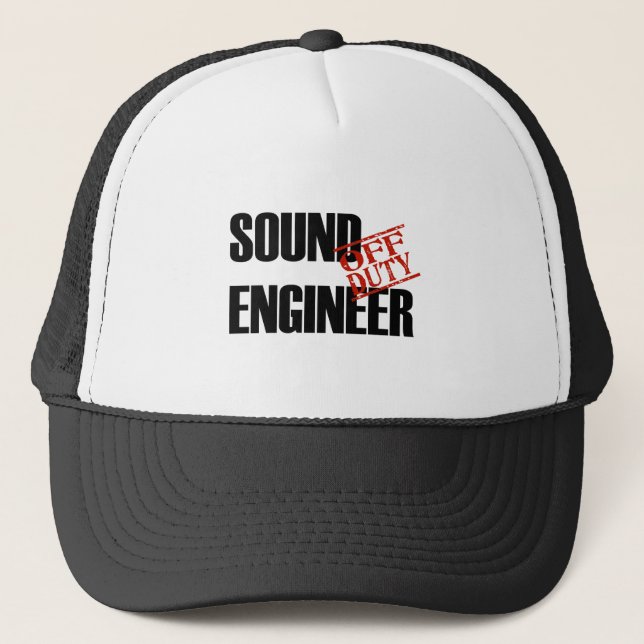 OFF DUTY SOUND ENGINEER LIGHT TRUCKER HAT (Front)
