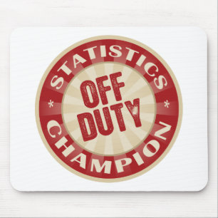 Off Duty Statistics Mouse Pad