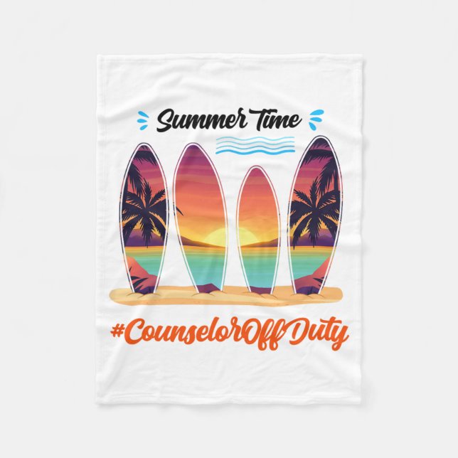 Off Duty Summer Time End Of School Year  Fleece Blanket (Front)