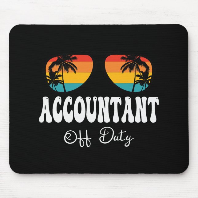Off Duty Sungles Happy Last Day Of School  Mouse Pad (Front)