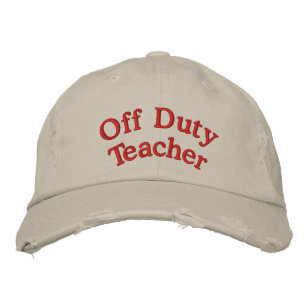 Off Duty Teacher Cap