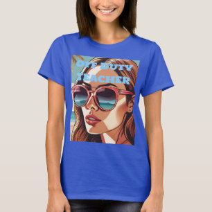  Off Duty Teacher Sunglasses T-Shirt