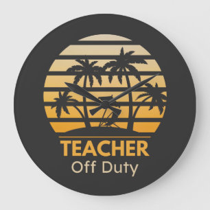 Off Duty Teacher T-Shirt Large Clock