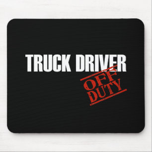 OFF DUTY TRUCK DRIVER DARK MOUSE PAD