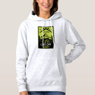 OFF GRID LIFE HOODIE