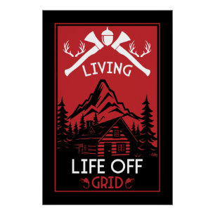 OFF GRID LIFE POSTER