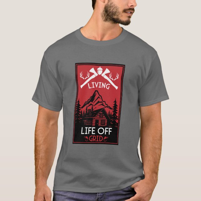 OFF GRID LIFE T-Shirt (Front)