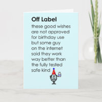 Off Label A Funny Happy Birthday Poem