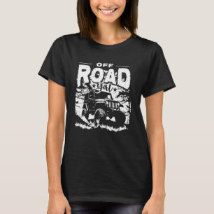 Off Road Driving Car Truck Girl Tractor T-Shirt