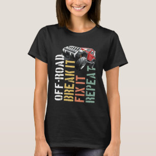 Off Road Truck Break It Fix It Repeat Trails Graph T-Shirt