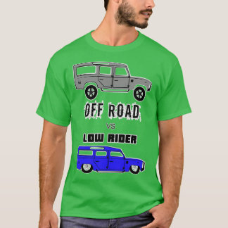 off road vs low rider T-Shirt
