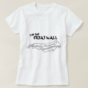 Off The Great Wall T-Shirt