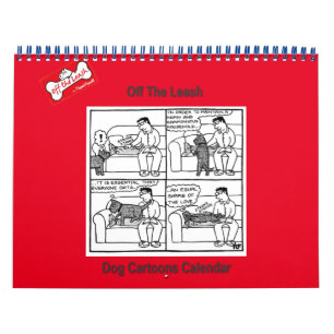 Off The Leash Dog Cartoons 2 - Calendar