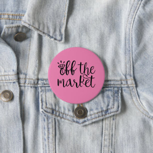 Off the Market 7.5 Cm Round Badge