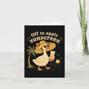 Off To Apply Sunscreen Goose Summer Beach Vacation Card