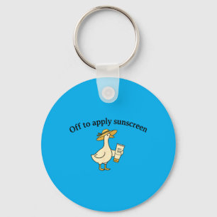Off to Apply Sunscreen Goose Summer Beach Vacation Key Ring