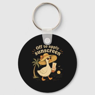 Off To Apply Sunscreen Goose Summer Beach Vacation Key Ring