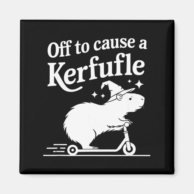 Off to cause a kerfuffle funny capybara joke meme  magnet (Front)