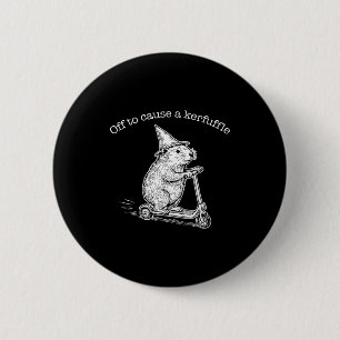 Off To Cause A Kerfuffle Funny Capybara Scooter Ch 6 Cm Round Badge