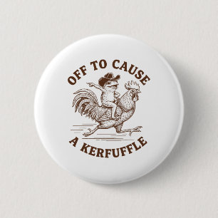 Off To Cause A Kerfuffle Funny Cowboy Frog Riding  6 Cm Round Badge