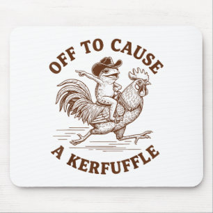 Off To Cause A Kerfuffle Funny Cowboy Frog Riding  Mouse Pad