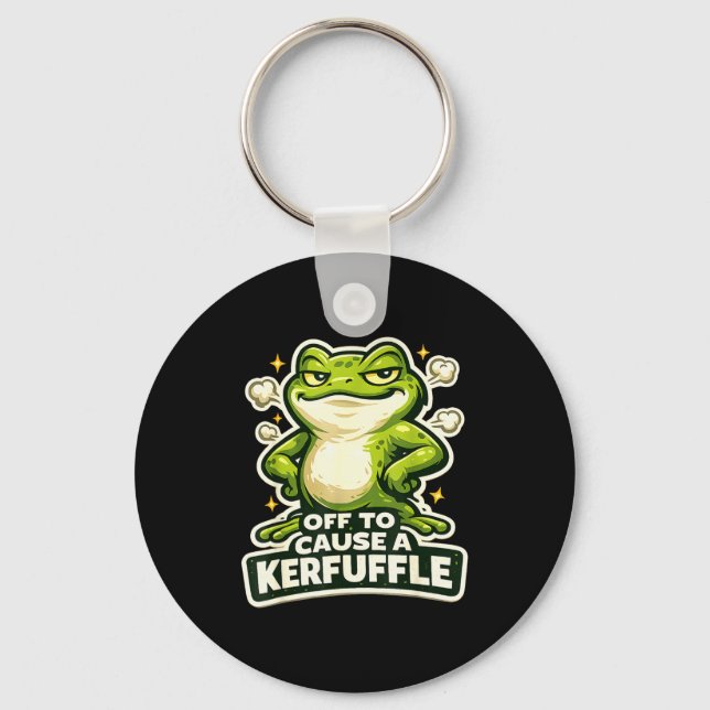 Off to cause a kerfuffle funny frog meme  key ring (Front)