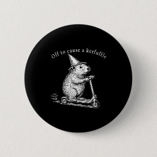 Off To Cause A Kerfuffle, Funny Groundhog Scooter 6 Cm Round Badge