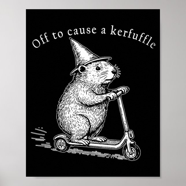 Off To Cause A Kerfuffle, Funny Groundhog Scooter  Poster (Front)