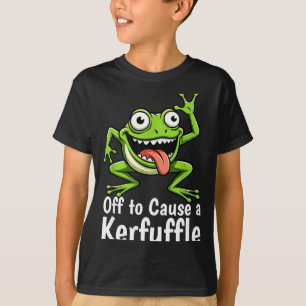 Off To Cause A Kerfuffle Funny Meme Frog Mischief T-Shirt