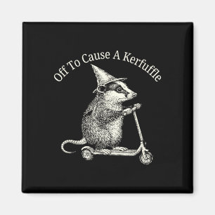 Off to cause a kerfuffle possum humour magnet
