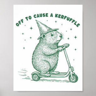 Off To Cause A Kerfuffle, Wizard Groundhog Scooter Poster