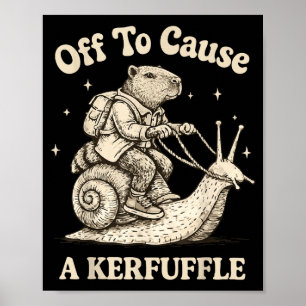 Off to cause a kerfuffle wizard whimsical capybara poster