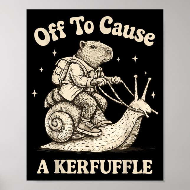 Off to cause a kerfuffle wizard whimsical capybara poster (Front)