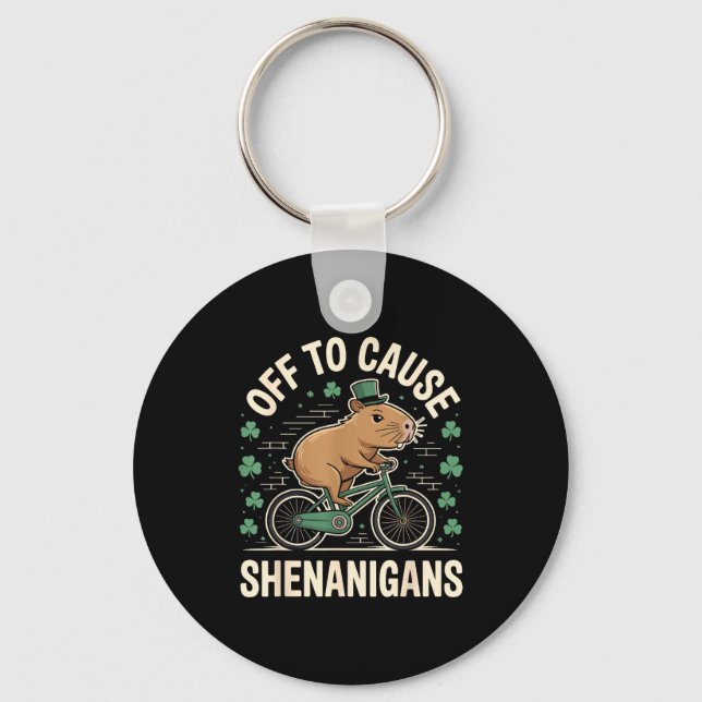 Off to cause shenanigans capybara meme st patricks key ring (Front)