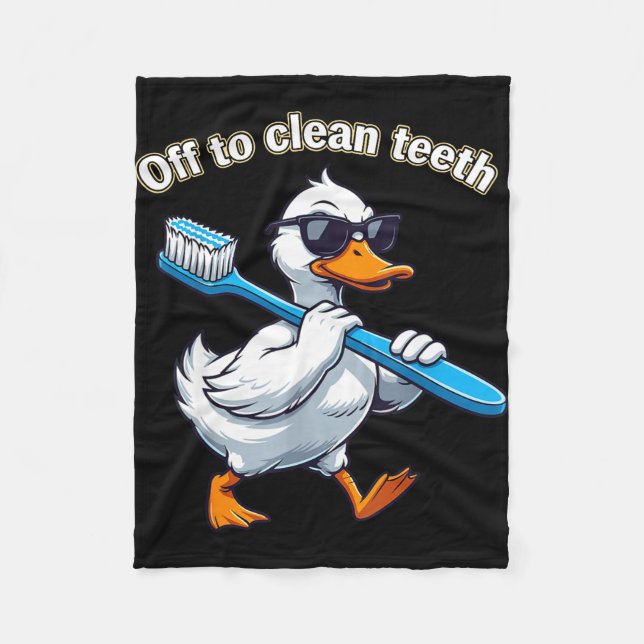 Off to clean teeth funny goose dental professional fleece blanket (Front)