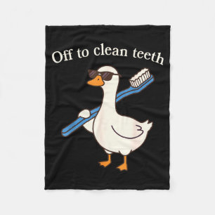 Off to clean teeth funny goose dentist dental fleece blanket