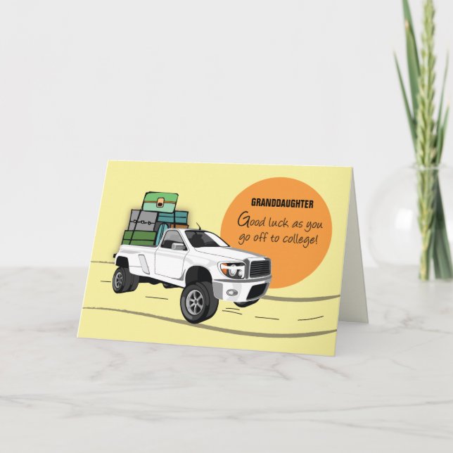 Off to College in Pick Up Truck with Luggage Card (Front)