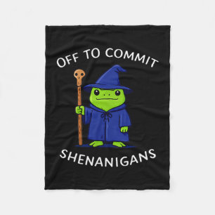 Off to commit shenanigans wizard frog meme Off to Fleece Blanket