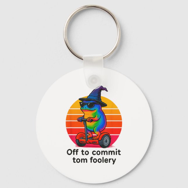 Off To Commit Tom Foolery Funny Frog Sarcasm Mem  Key Ring (Front)